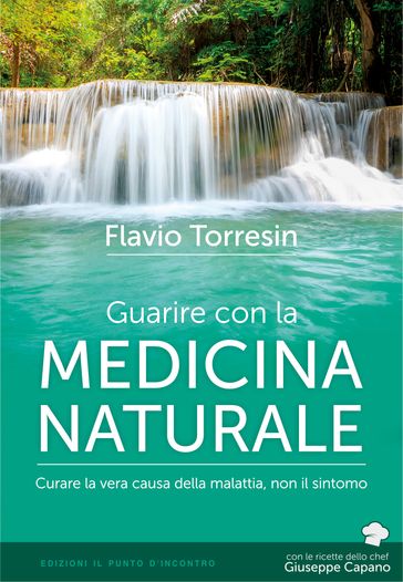 Guarire con la medicina naturale