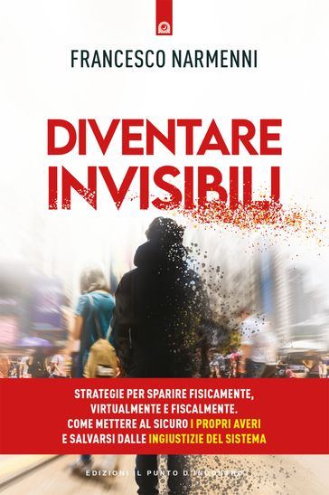 Diventare invisibili