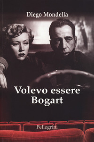 Volevo Essere Bogart