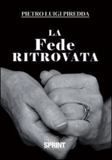 La Fede Ritrovata
