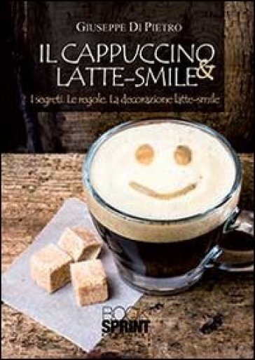 Il cappuccino &amp; latte smile