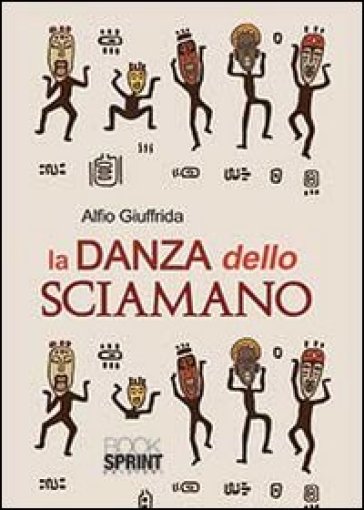 La danza dello sciamano