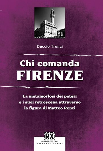 Chi comanda Firenze