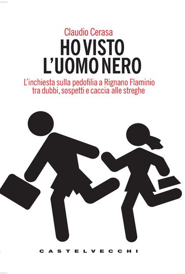 Ho visto l'uomo nero