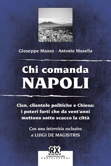 Chi comanda Napoli
