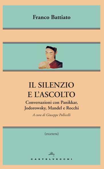 Il silenzio e l'ascolto