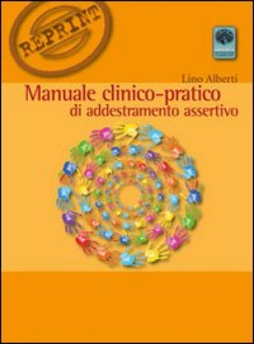 Manuale Clinico-Pratico Di Addestramento Assertivo