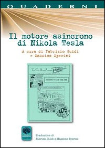 Il Motore Asincrono Di Nikola Tesla