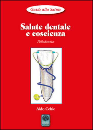 Salute dentale e coscienza. Philodonzia