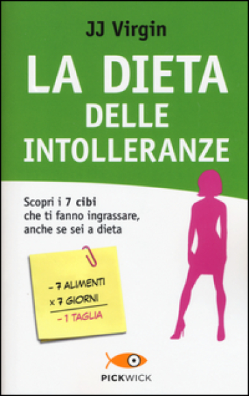 La dieta delle intolleranze. Scopri i 7 cibi che ti fanno ingrassare, anche se sei a dieta-0