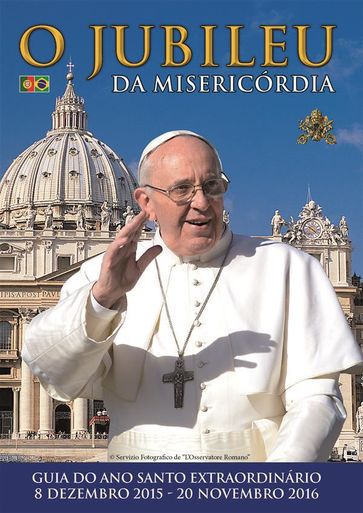 O Jubileu da MisericÓrdia