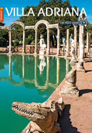 Villa Adriana. Ediz. spagnola