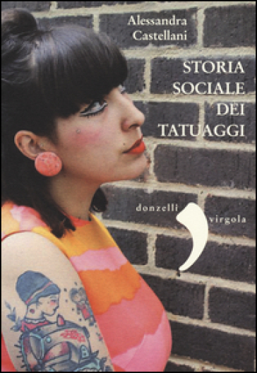 Storia sociale dei tatuaggi