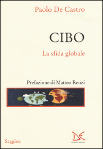 Cibo. La sfida globale