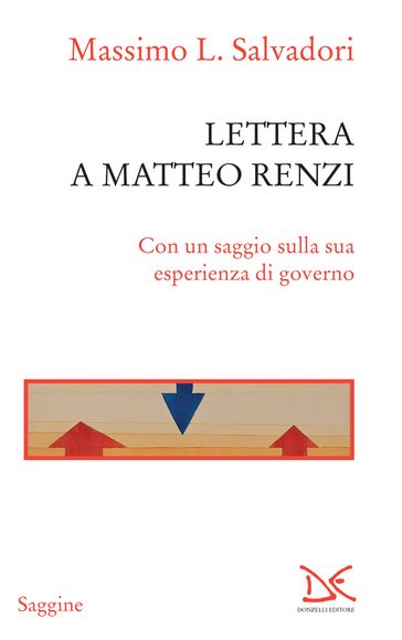 Lettera a Matteo Renzi