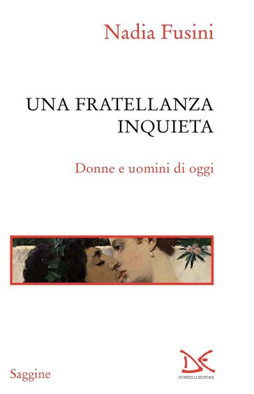 Una fratellanza inquieta
