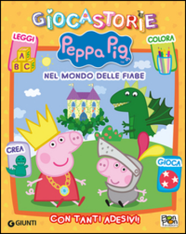 Nel mondo delle fiabe. Peppa Pig. Giocastorie. Con adesivi