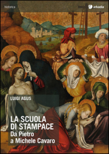 La scuola di Stampace. Da Pietro a Michele Cavaro. Ediz. illustrata