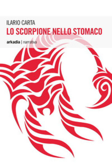 Lo Scorpione Nello Stomaco