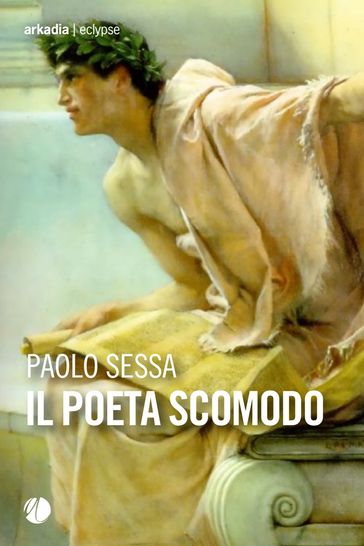 Il poeta scomodo