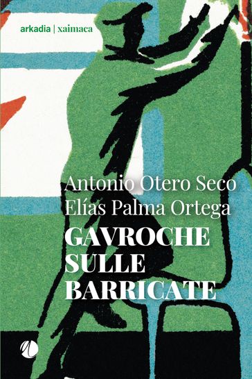 Gavroche sulle barricate
