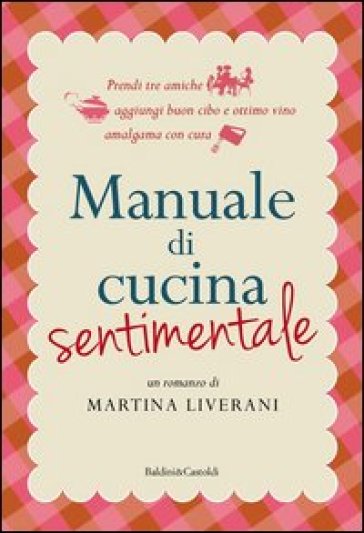 Manuale di cucina sentimentale