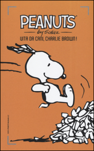 Vita da cani, Charlie Brown!. Vol. 29