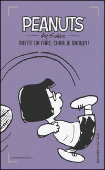 Niente da fare, Charlie Brown!. Vol. 30