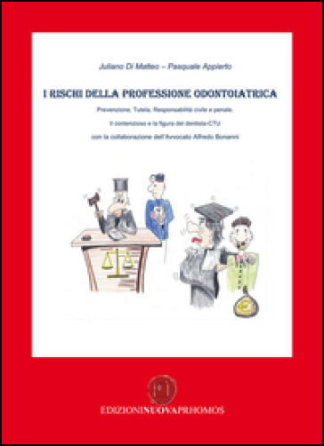 I Rischi Della Professione Odontoiatrica