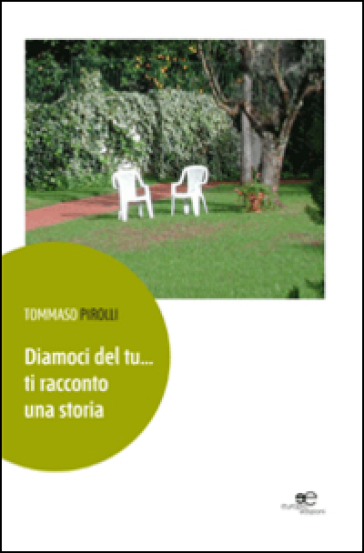 Diamoci Del Tu... Ti Racconto Una Storia