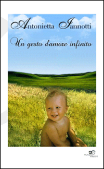 Un gesto d'amore infinito