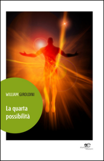 La Quarta Possibilità