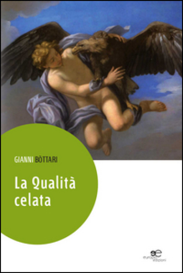 La Qualità Celata
