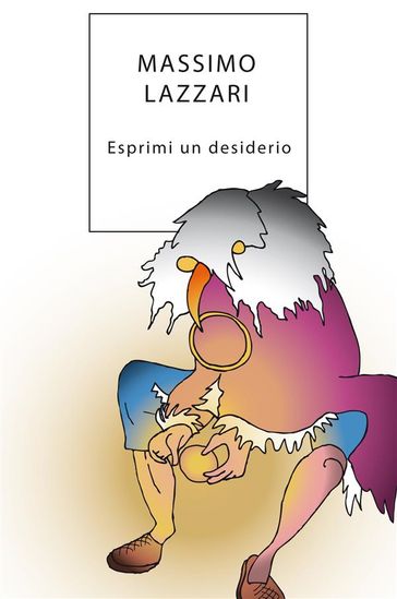 Esprimi un desiderio