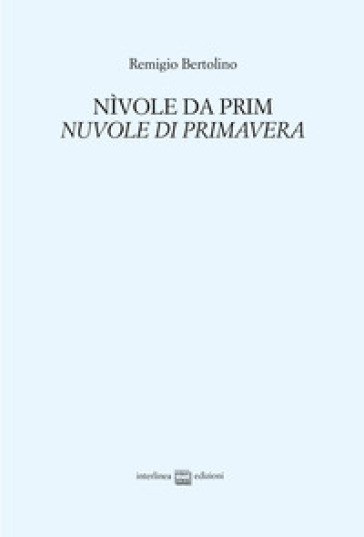 Nìvole da prim. Nuvole di primavera