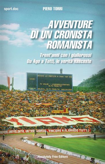 Avventure di un cronista romanista