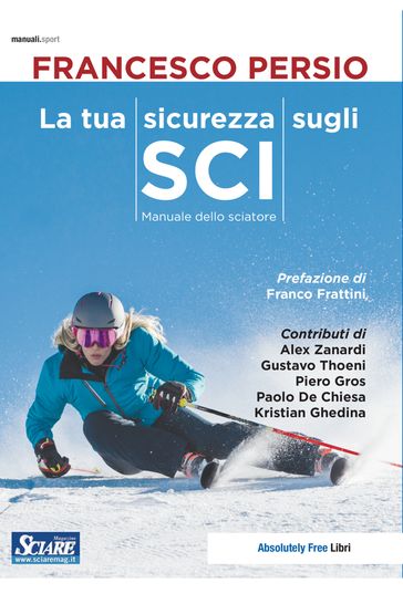 La tua sicurezza sugli sci