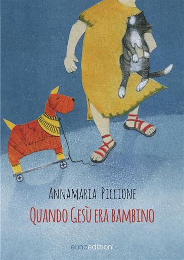 Quando Gesù era bambino