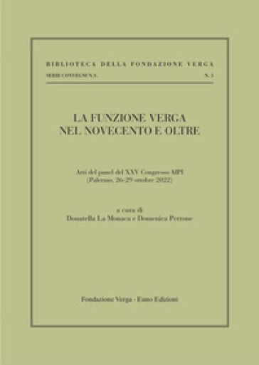 La funzione Verga nel Novecento e oltre