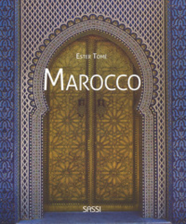 Marocco. Ediz. a colori