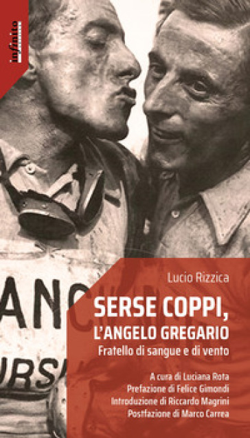 Serse Coppi, l'angelo gregario. Fratello di sangue e di vento