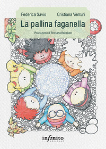 La Pallina Faganella. Ediz. A Colori-image