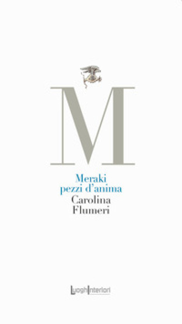 Meraki. Pezzi d'anima