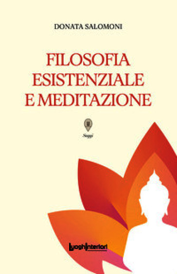 Filosofia esistenziale e meditazione