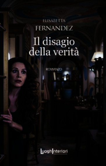 Il disagio della verità
