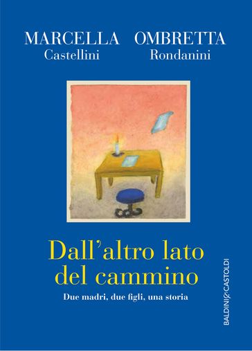 Dall'altro lato del cammino