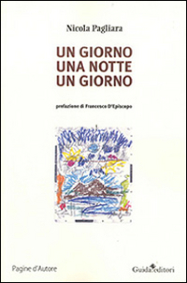 Un Giorno, Una Notte, Un Giorno