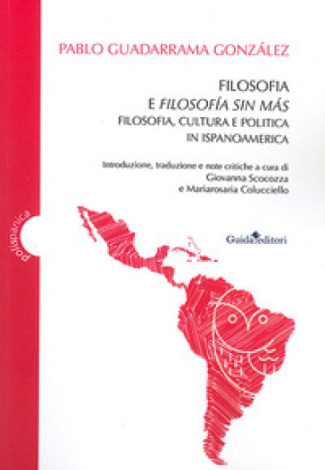 Filosofia E FilosofíA Sin MáS. Filosofia, Cultura E Politica In Ispanoamerica