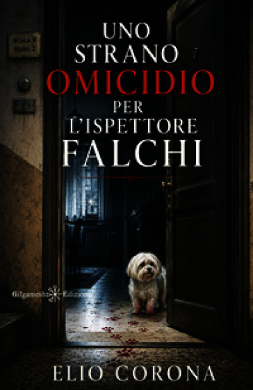 Uno strano omicidio per l'ispettore Falchi