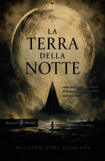 La terra della notte. Ediz. illustrata